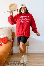 Load image into Gallery viewer, I Don't Need A Valentine Hoodie 1/17/2023