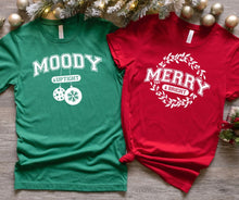 Load image into Gallery viewer, PREORDER: Matching Merry and Moody Graphic Tee
