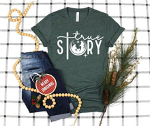 Load image into Gallery viewer, PREORDER: True Story Graphic Tee
