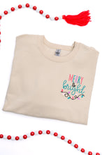 Load image into Gallery viewer, PREORDER: Merry &amp; Bright Embroidered Sweatshirt in Sand
