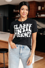 Load image into Gallery viewer, Classy Until Kickoff Tee
