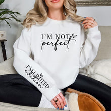 Load image into Gallery viewer, I&#39;m Not Perfect Graphic Sweatshirt in Three Colors
