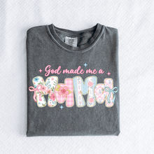 Load image into Gallery viewer, God Made Me a Mom Graphic Tee

